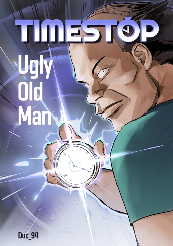 Time-Stop Ugly Old Man