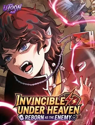 Invincible Under Heaven: Reborn as the Enemy